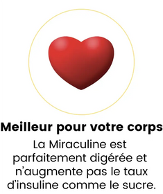 Icône d'un cœur rouge, illustrant que la Miraculine vendue par Mira® est meilleure pour votre corps. La poudre de baie Miracle est parfaitement digérée et n'augmente pas le taux d'insuline comme le sucre.